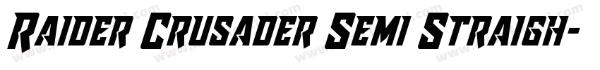Raider Crusader Semi Straigh字体转换